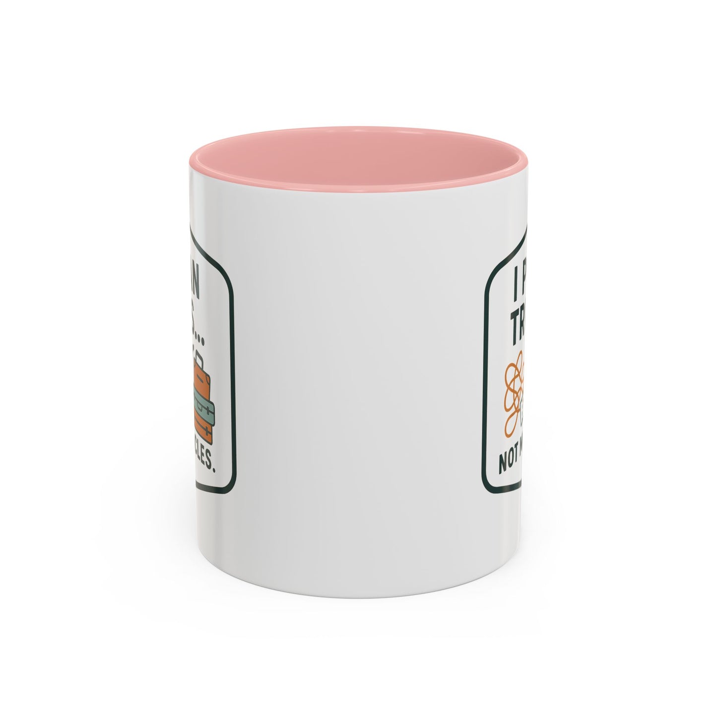 Travel Agent - I Plan Trips… Not Miracles Mug  11oz & 15oz with Vibrant Colors (NOT PERSONALIZED)