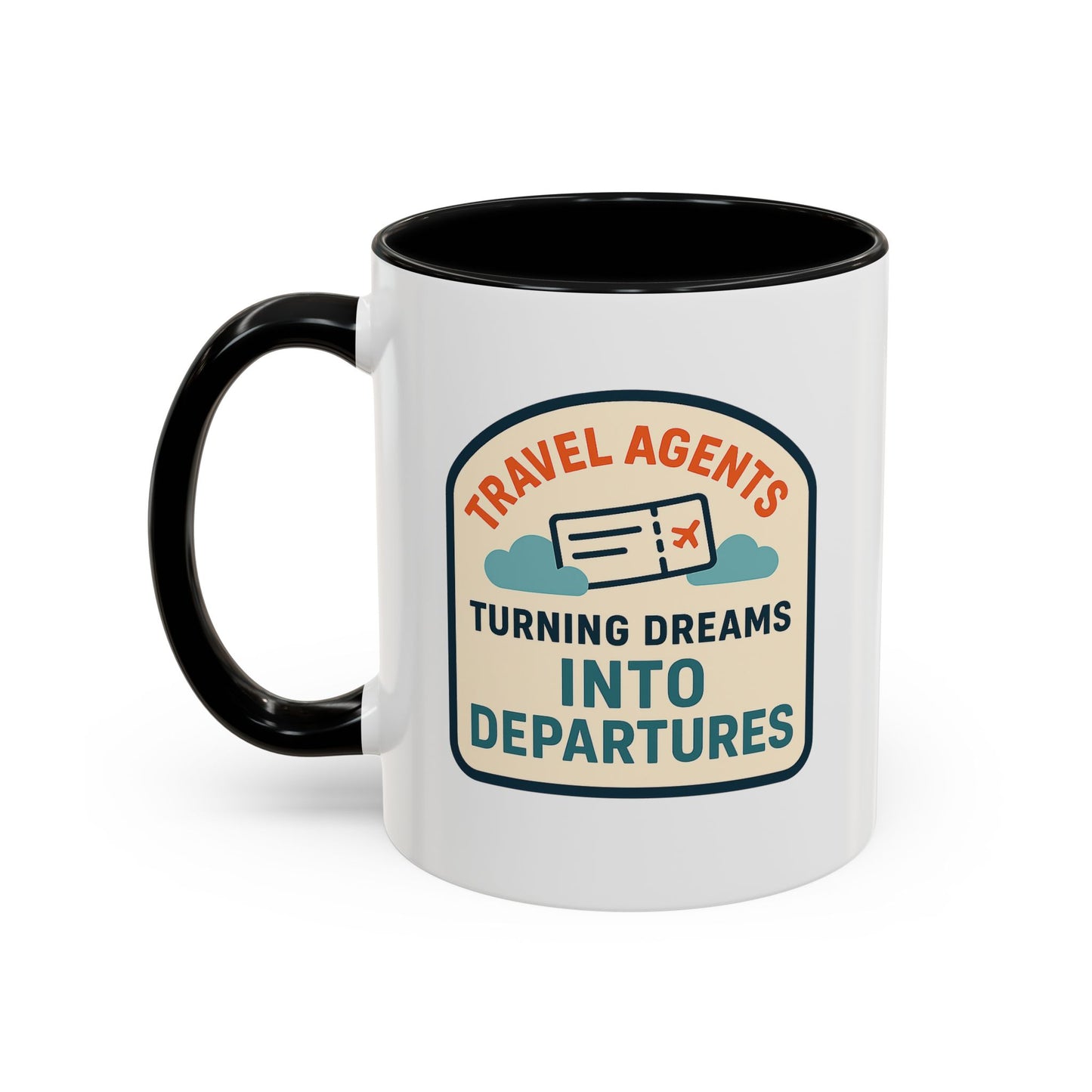 Travel Agents - Turning Dreams Into Departures Mug  11oz & 15oz with Vibrant Colors (NOT PERSONALIZED)