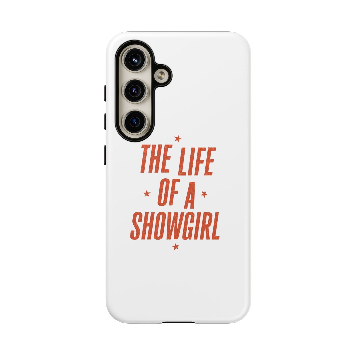 TAYLOR THE LIFE OF A SHOWGIRL - Samsung Phone Case (NOT PERSONALIZED) - Tammy & Friends Travel