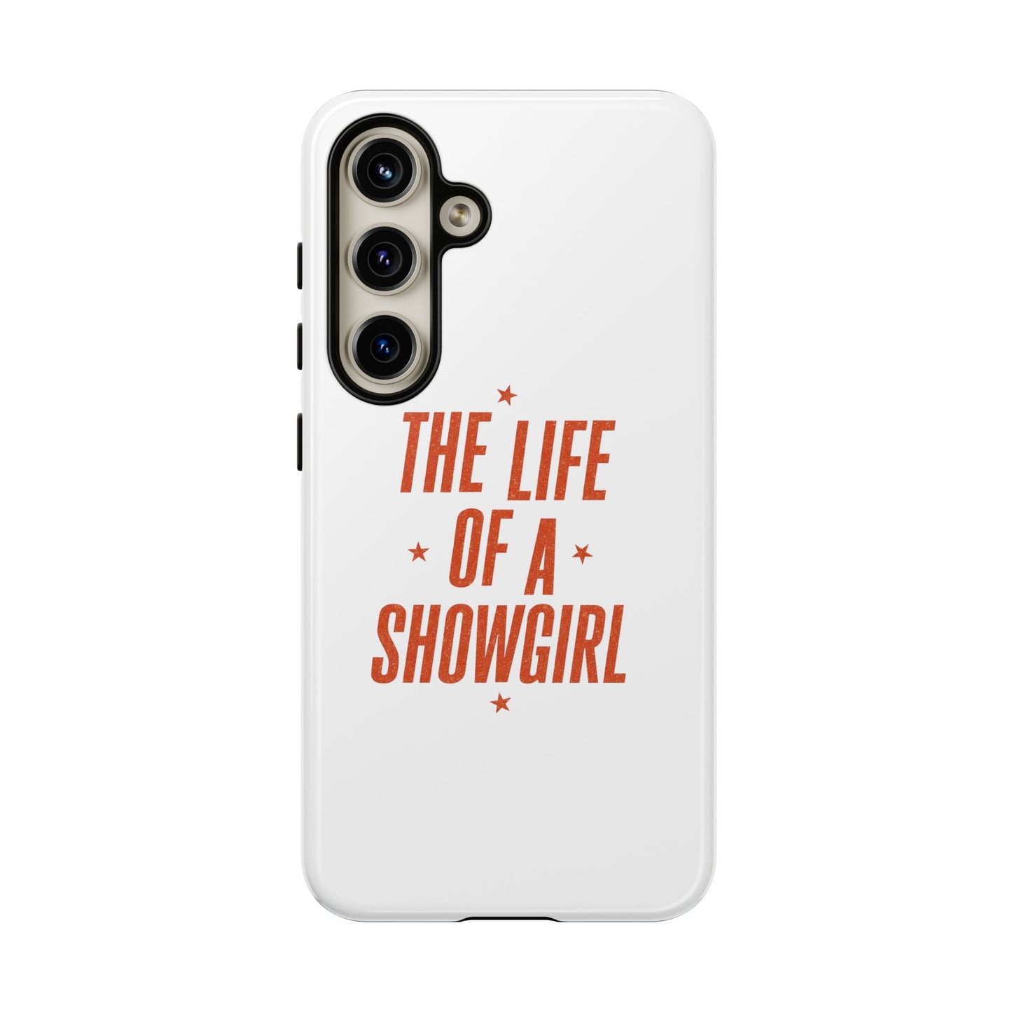 TAYLOR THE LIFE OF A SHOWGIRL - Samsung Phone Case (NOT PERSONALIZED) - Tammy & Friends Travel